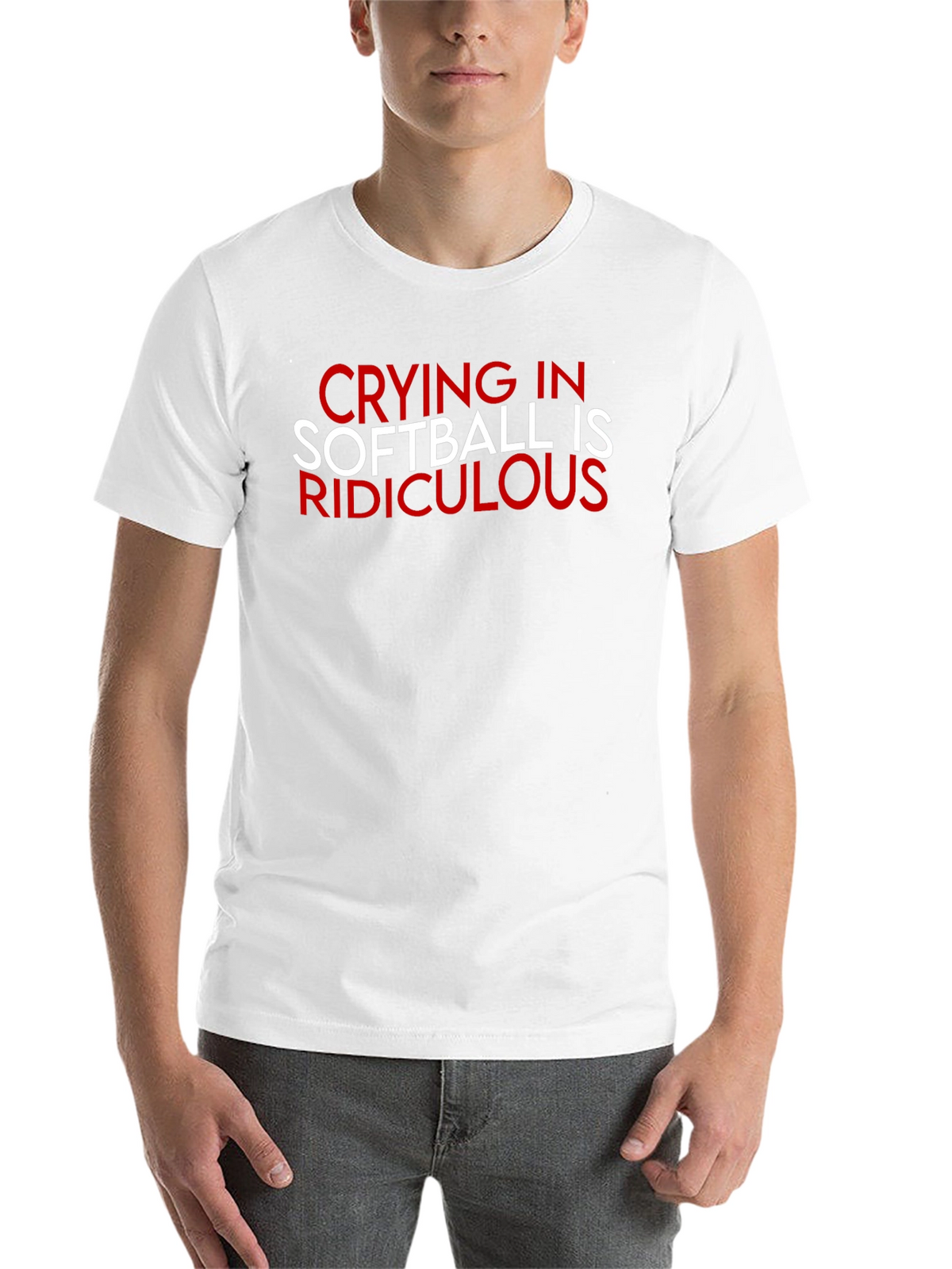 Crying in Softball Ridiculous T-Shirt