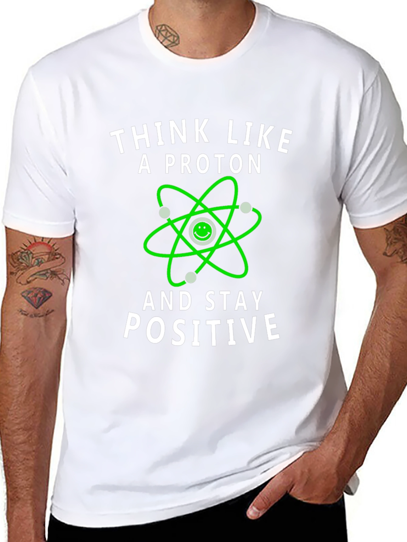 Think Like a Proton Positive Vibes T-Shirt