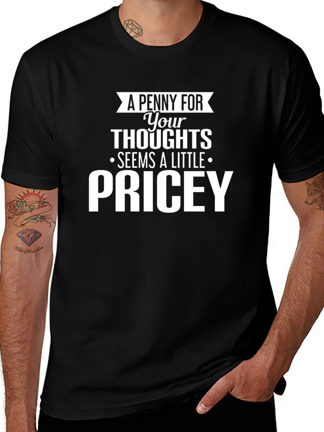 Pricey Thoughts Graphic Tee - Funny Sarcastic T-Shirt