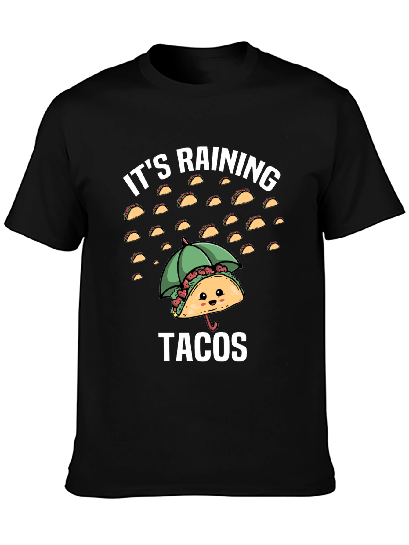 Its Raining Tacos Funny Graphic T-Shirt