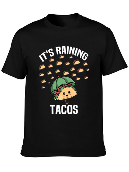 Its Raining Tacos Funny Graphic T-Shirt