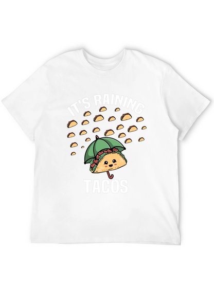 Its Raining Tacos Funny Graphic T-Shirt