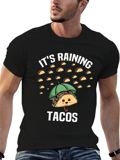 Its Raining Tacos Funny Graphic T-Shirt