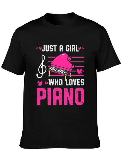 Just A Girl Who Loves Piano T-Shirt