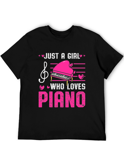 Just A Girl Who Loves Piano T-Shirt