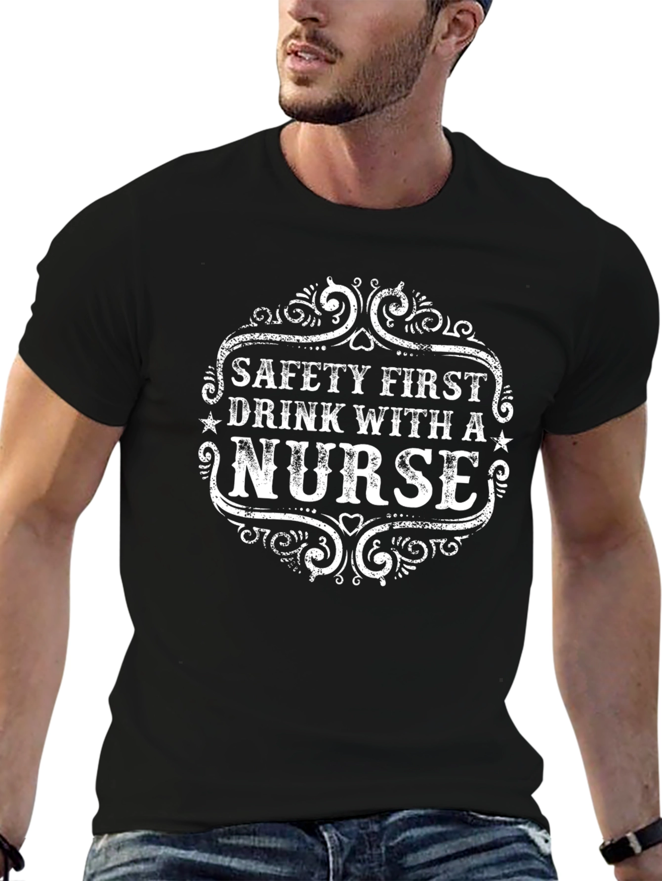 Safety First Drink With a Nurse Black T-Shirt