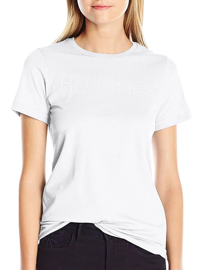 Be One Graphic Print T-Shirt - Casual Comfort
