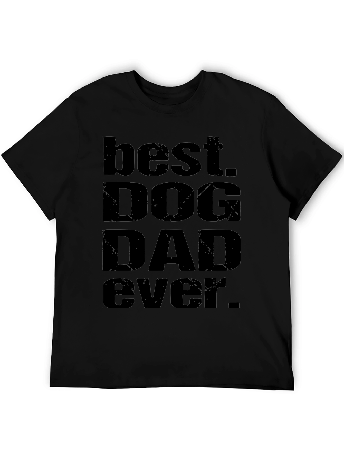 Best Dog Dad Ever Black T-Shirt