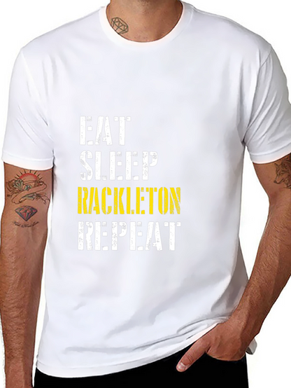 Eat Sleep Rackleton Repeat Graphic Tee