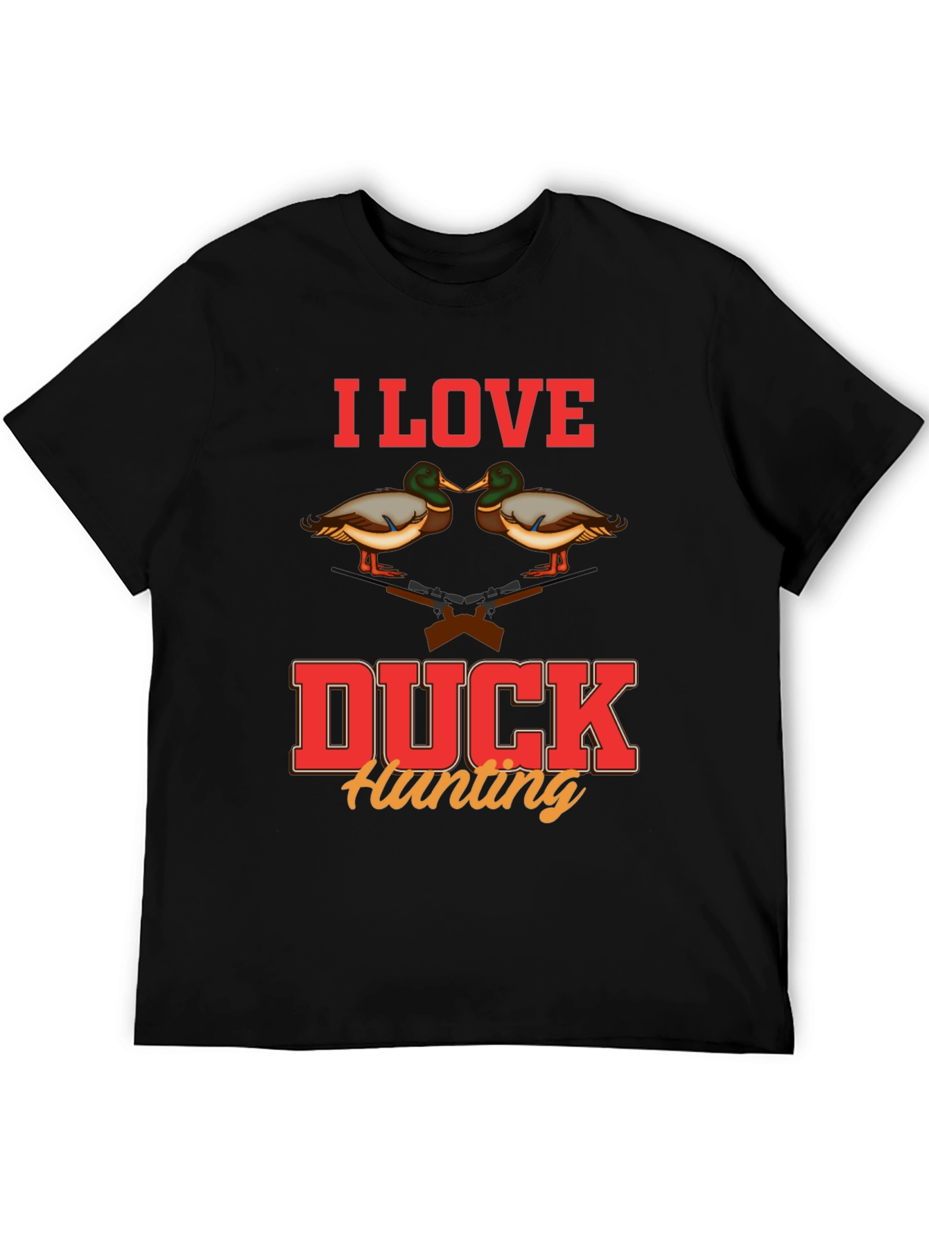 I Love Duck Hunting Graphic T-Shirt