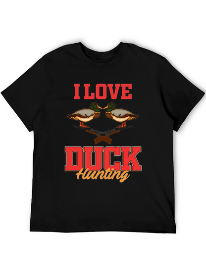 I Love Duck Hunting Graphic T-Shirt