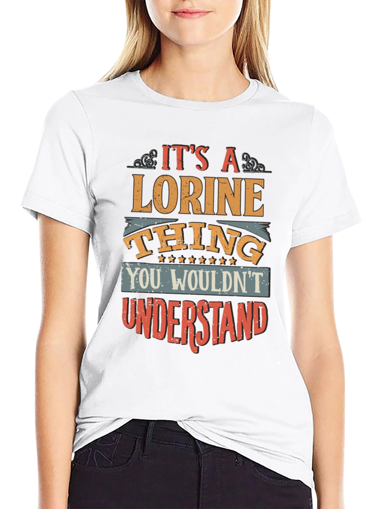 Its a Lorine Thing - Novelty T-Shirt