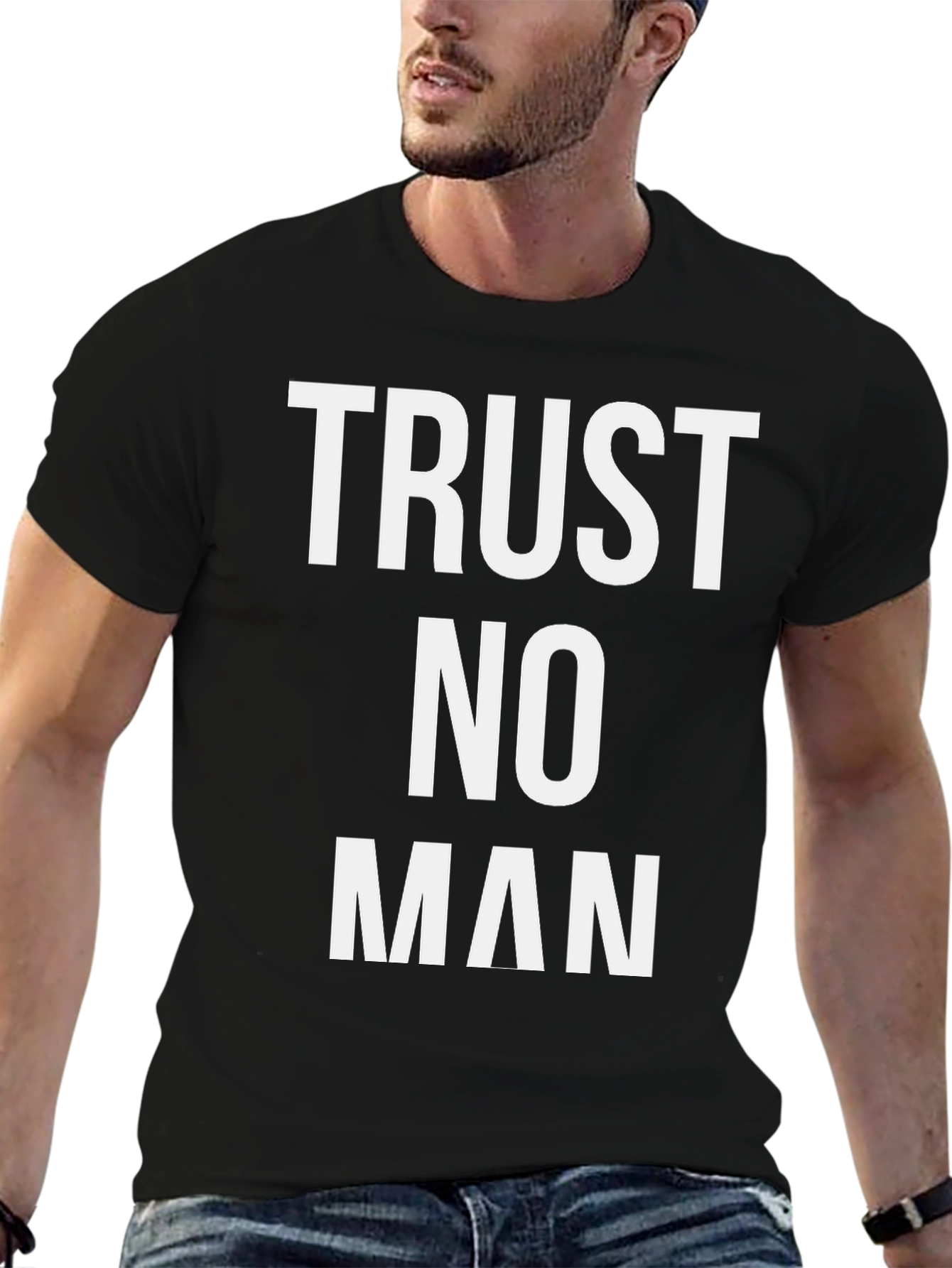 Trust No Man Graphic Tee - Bold Statement Shirt