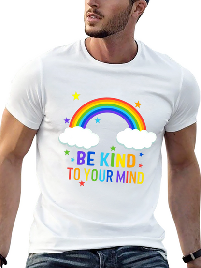 Be Kind To Your Mind T-Shirt