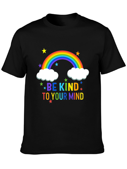 Be Kind To Your Mind T-Shirt