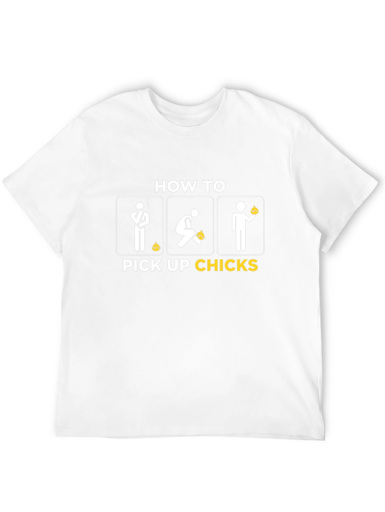 How to Pick Up Chicks Graphic T-Shirt