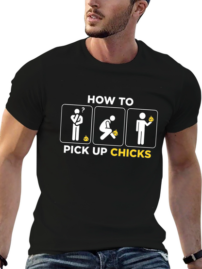 How to Pick Up Chicks Graphic T-Shirt