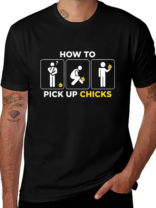 How to Pick Up Chicks Graphic T-Shirt