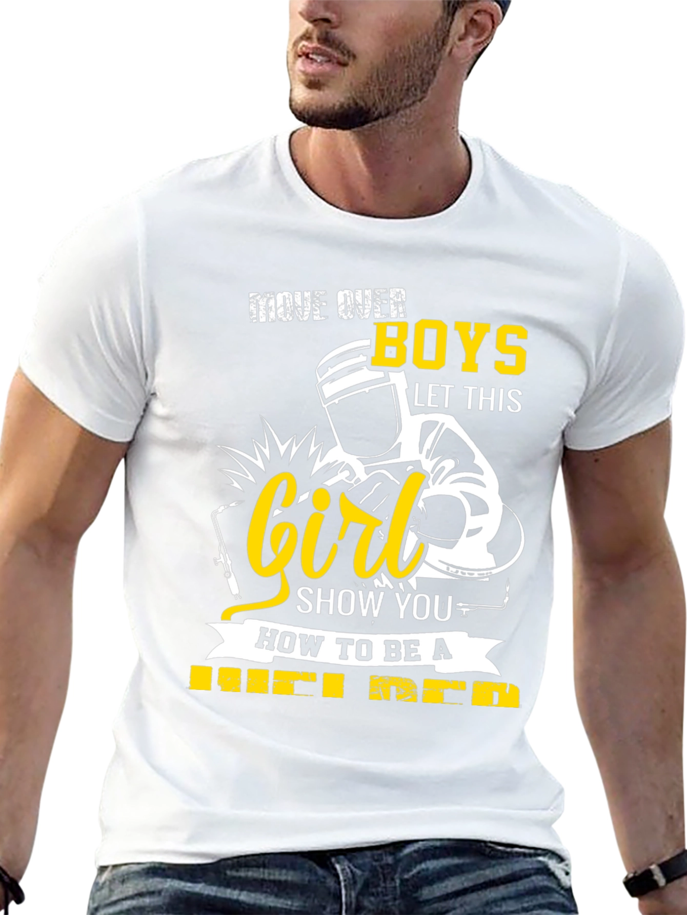 Welder Girl T-Shirt: Move Over Boys