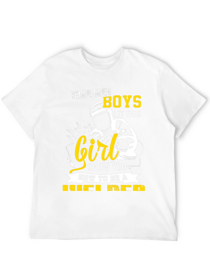 Welder Girl T-Shirt: Move Over Boys