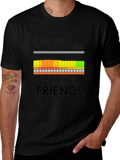 Funny Are We Friends? Daily Schedule T-Shirt