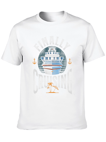 Finally Cruising T-Shirt - Cruise Vacation Apparel