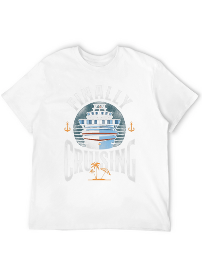 Finally Cruising T-Shirt - Cruise Vacation Apparel
