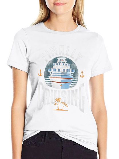 Finally Cruising T-Shirt - Cruise Vacation Apparel