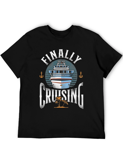 Finally Cruising T-Shirt - Cruise Vacation Apparel