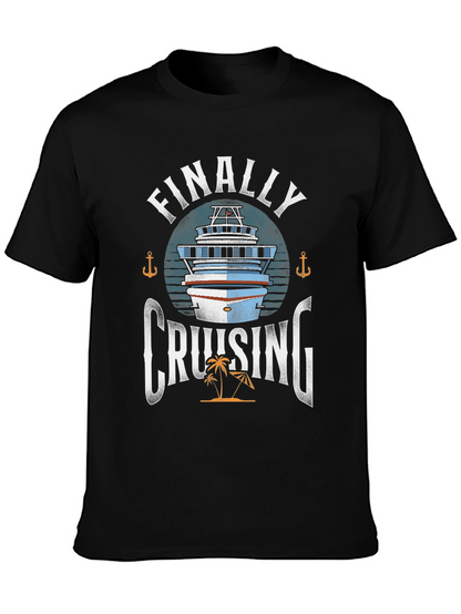 Finally Cruising T-Shirt - Cruise Vacation Apparel