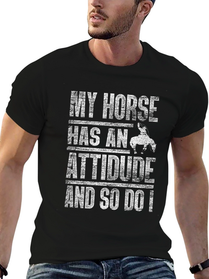 My Horse Has An Attitude Mens Black T-Shirt