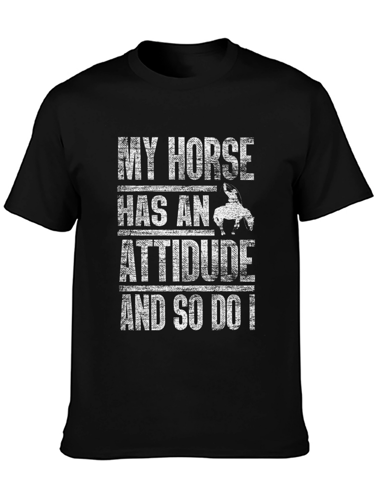 My Horse Has An Attitude Mens Black T-Shirt