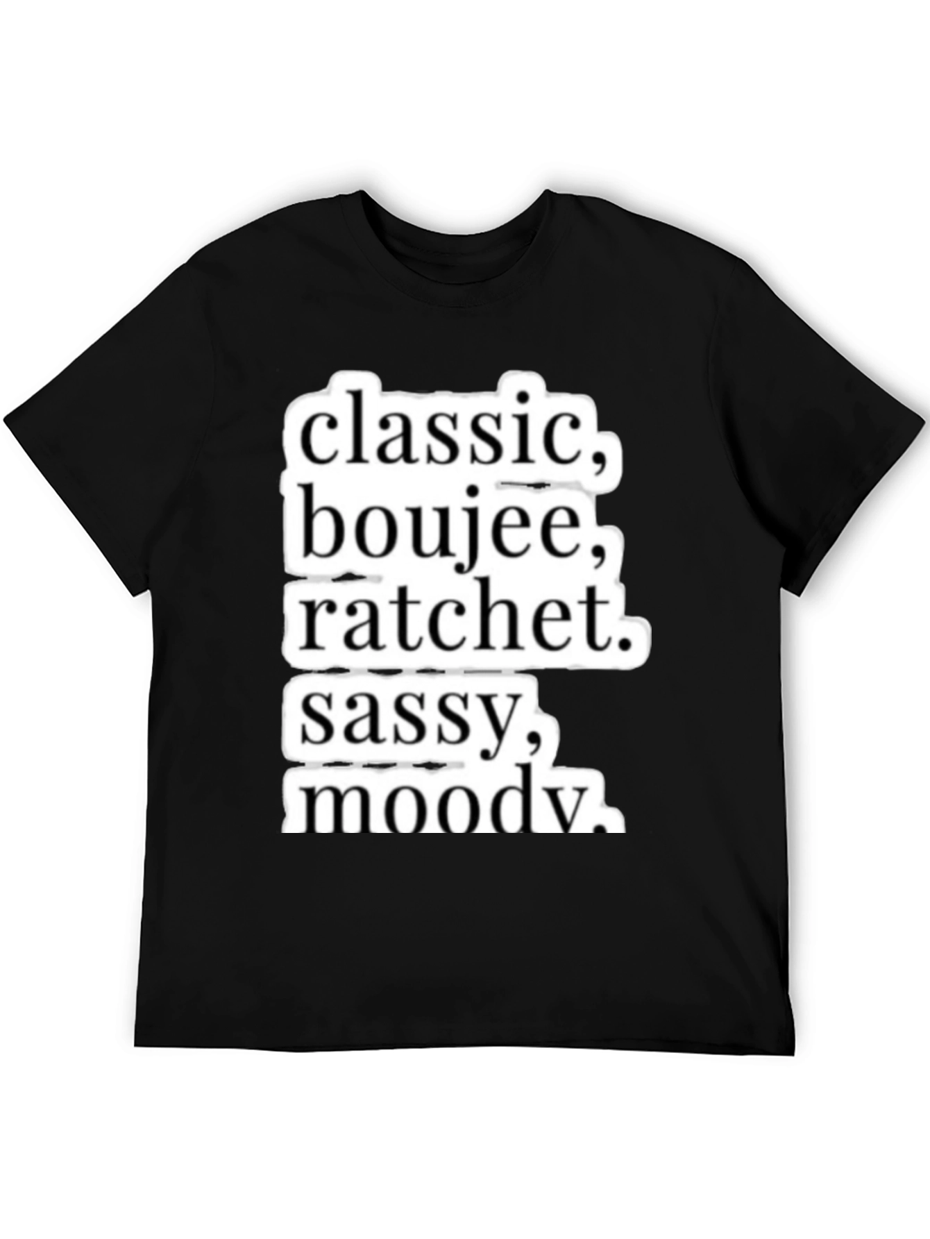 Classic Boujee Ratchet Graphic T-Shirt