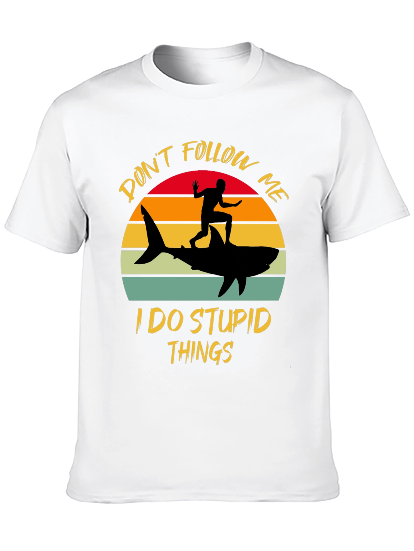 Dont Follow Me Shark T-Shirt