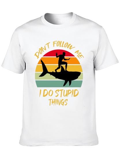 Dont Follow Me Shark T-Shirt