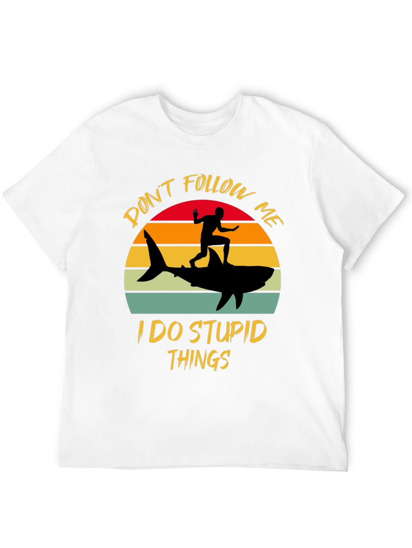 Dont Follow Me Shark T-Shirt