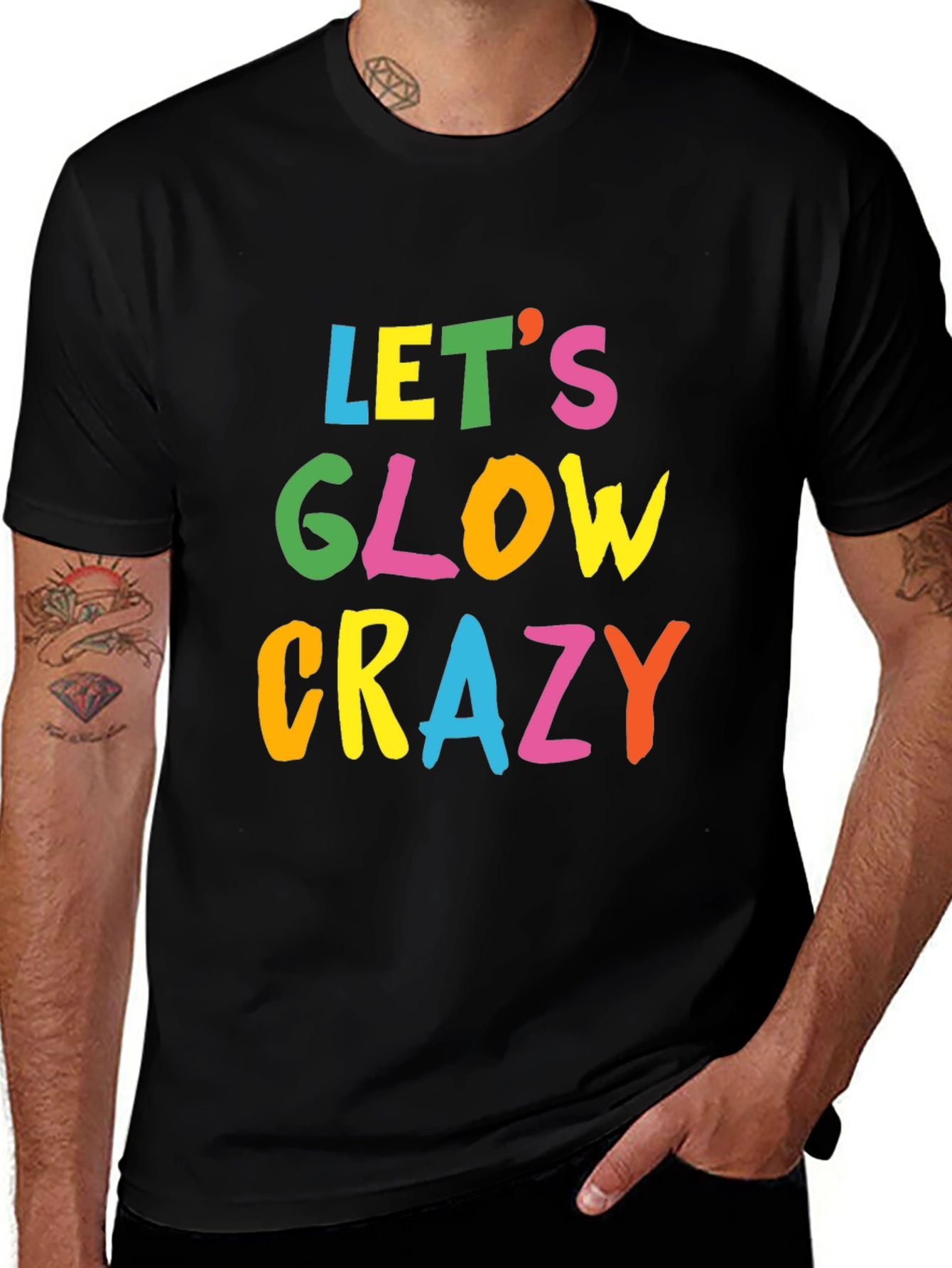 Lets Glow Crazy Black T-Shirt