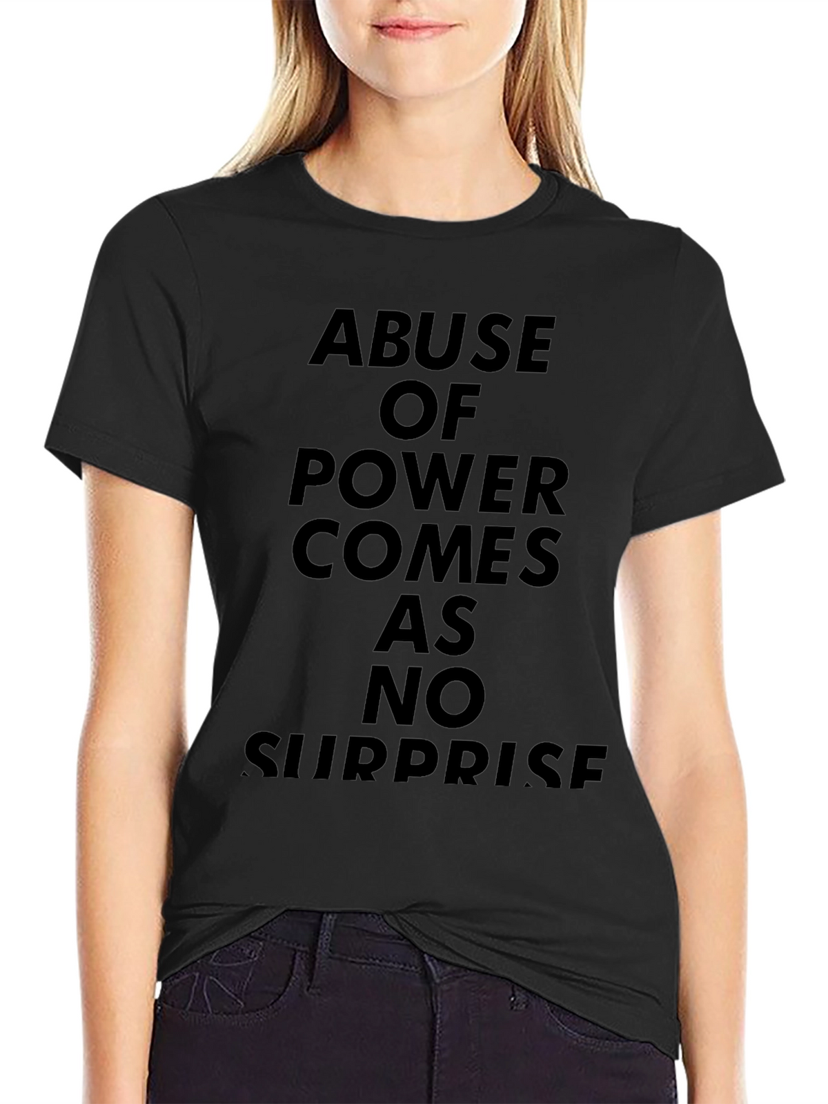 Abuse of Power T-Shirt - Statement Tee