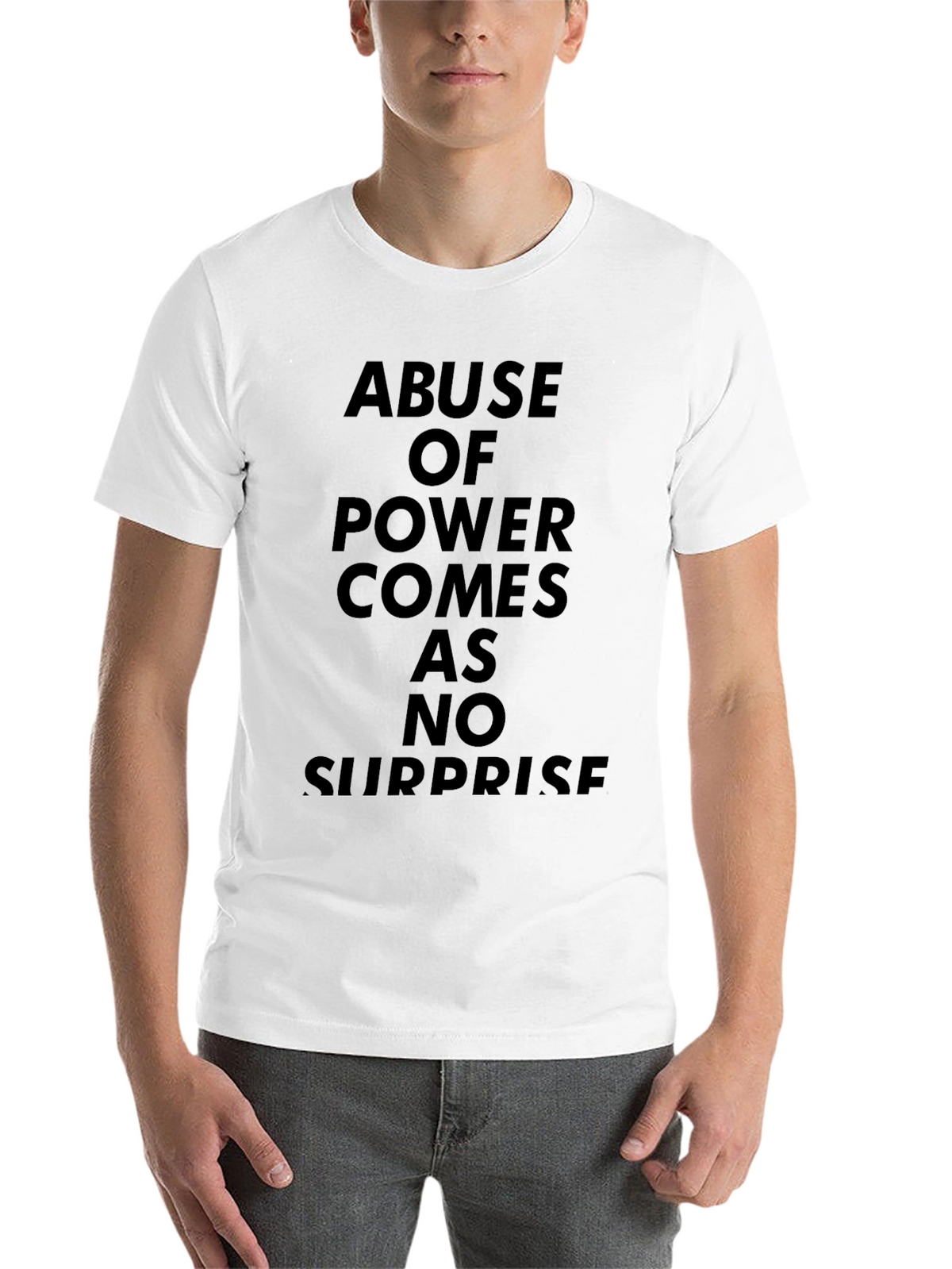 Abuse of Power T-Shirt - Statement Tee