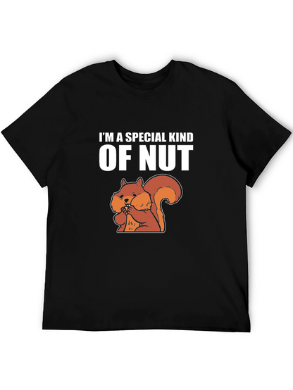Im a Special Kind of Nut T-Shirt