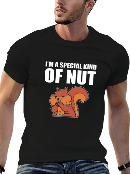 Im a Special Kind of Nut T-Shirt