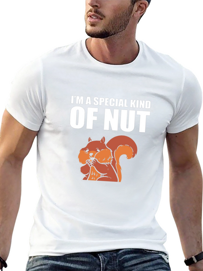 Im a Special Kind of Nut T-Shirt