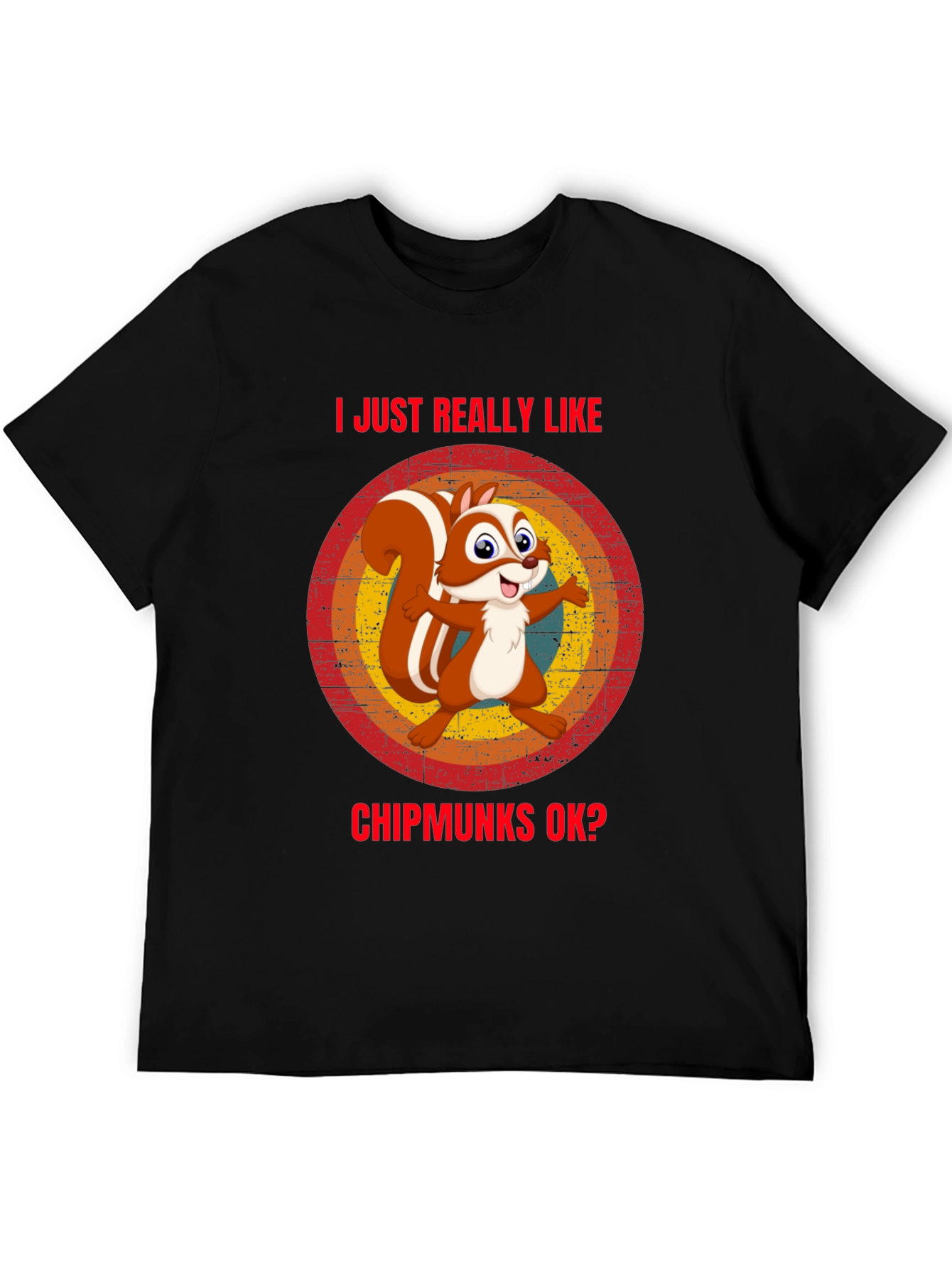 I Like Chipmunks T-Shirt Funny Squirrel Tee