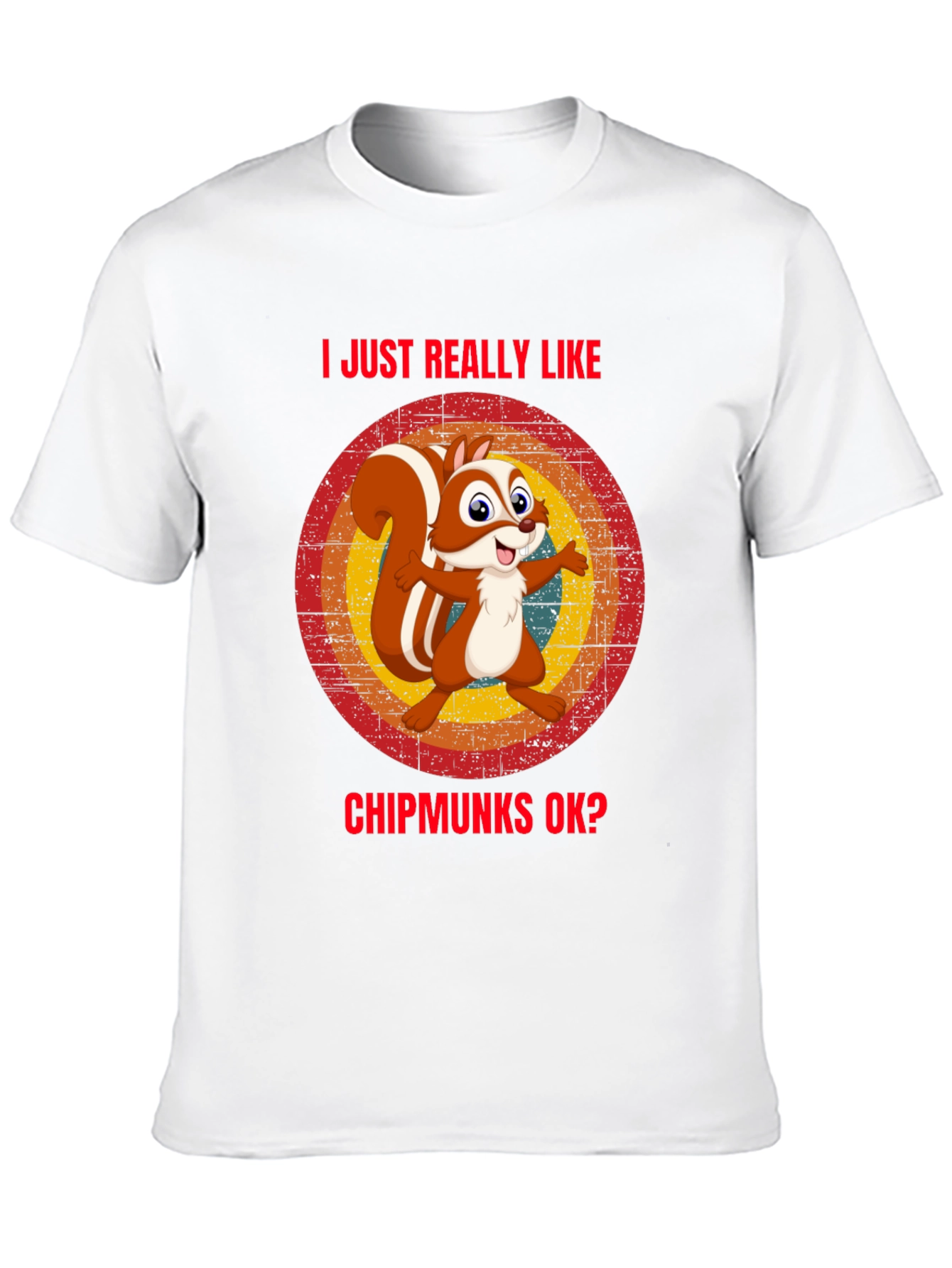 I Like Chipmunks T-Shirt Funny Squirrel Tee