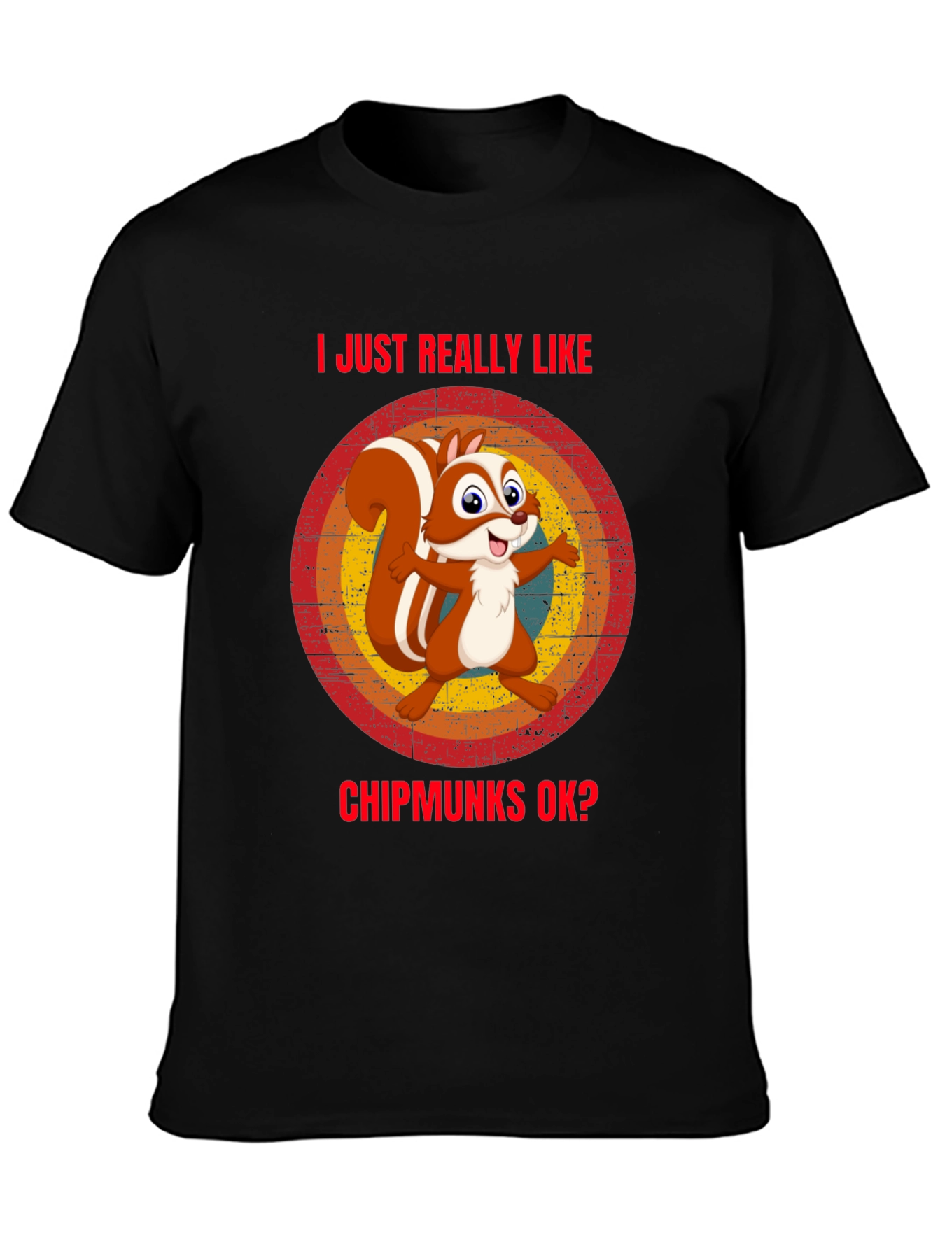 I Like Chipmunks T-Shirt Funny Squirrel Tee
