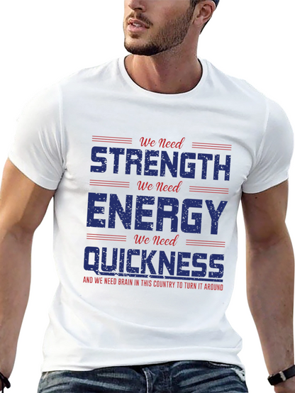 Strength Energy Quickness Graphic Tee