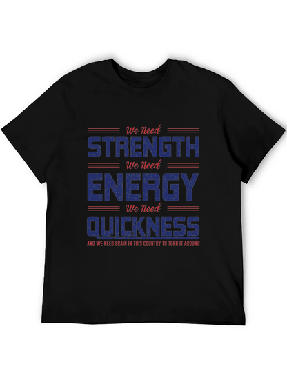 Strength Energy Quickness Graphic Tee