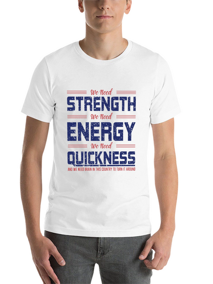 Strength Energy Quickness Graphic Tee
