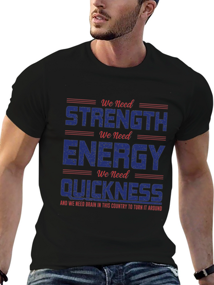 Strength Energy Quickness Graphic Tee