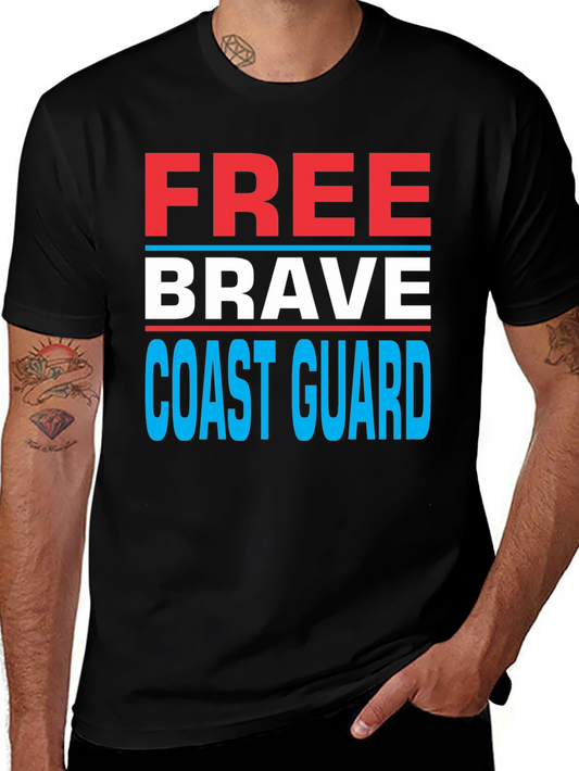 Free Brave Coast Guard Patriotic T-Shirt